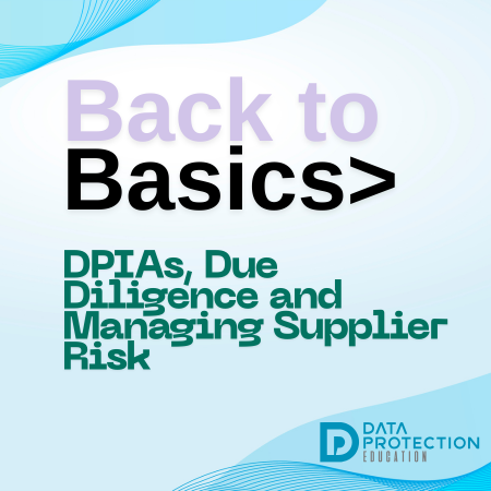 graphic with text saying Back to Basics Data Protection Education 